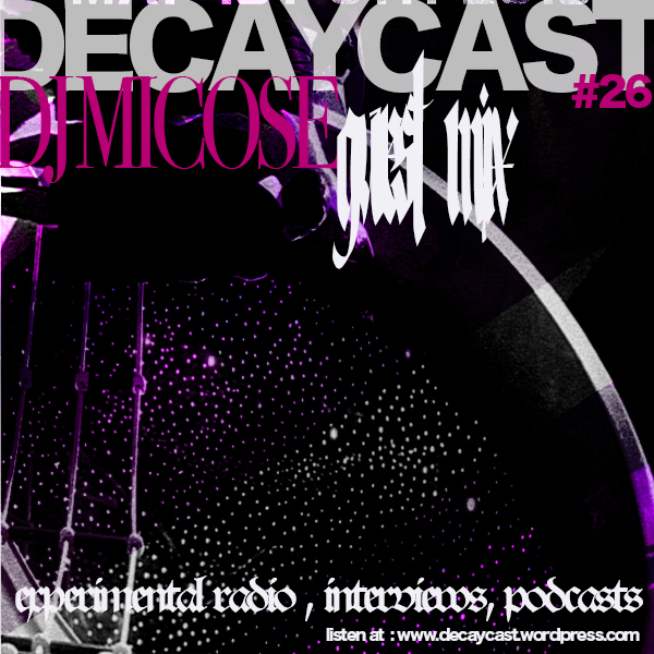 decaycast26-micose